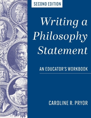 Writing a Philosophy Statement: An Educator's Workbook Second Edition