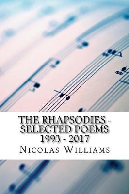 Rhapsodies: Selected Poems 1993 - 2017