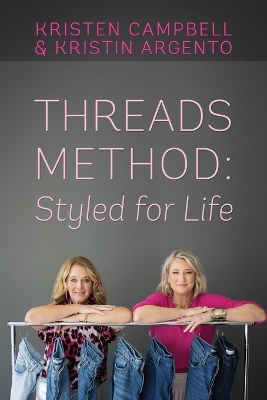 Threads Method: Styled for Life