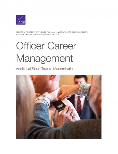Officer Career Management: Additional Steps Toward Modernization