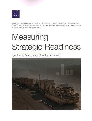 Measuring Strategic Readiness: Identifying Metrics for Core Dimensions