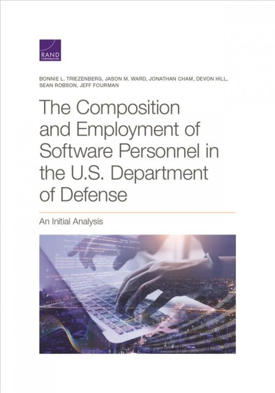 Composition and Employment of Software Personnel in the U.S. Department of  Defense