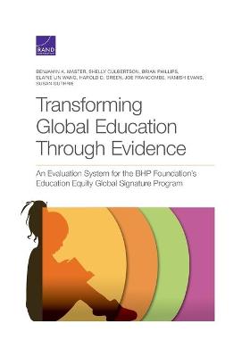 Transforming Global Education Through Evidence: An Evaluation System for the Bhp Foundation's Education Equity Global  Signature Program