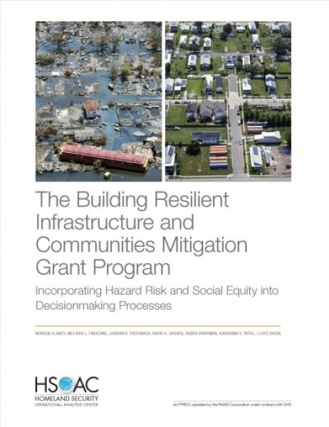 Building Resilient Infrastructure and Communities Mitigation Grant Program: Incorporating Hazard Risk and Social Equity Into Decisionmaking Processes
