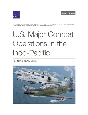 U.S. Major Combat Operations in the Indo-Pacific: Partner and Ally Views