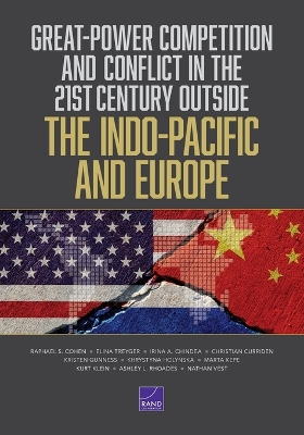 Great-Power Competition and Conflict in the 21st Century Outside the  Indo-Pacific and Europe