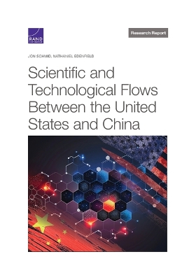 Scientific and Technological Flows Between the United States and China