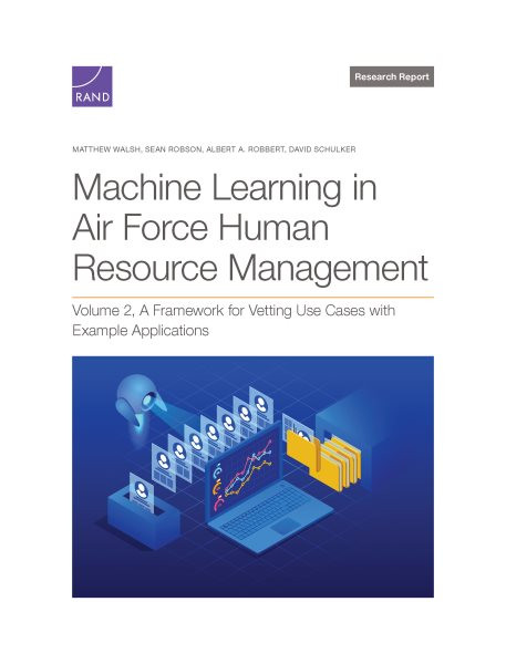 Machine Learning in Air Force Human Resource Management: A Framework for Vetting Use Cases with Example Applications