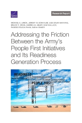 Addressing the Friction Between the Army's People First Initiatives and Its  Readiness Generation Process