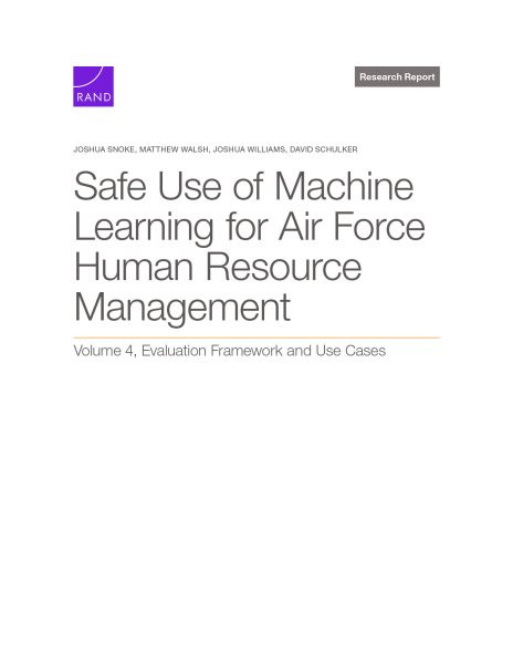 Safe Use of Machine Learning for Air Force Human Resource Management: Evaluation Framework and Use Cases