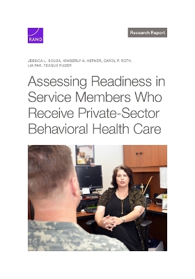 Assessing Readiness in Service Members Who Receive Private-Sector Behavioral  Health Care