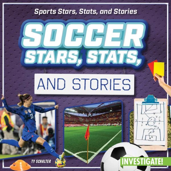 Soccer Stars, Stats, and Stories