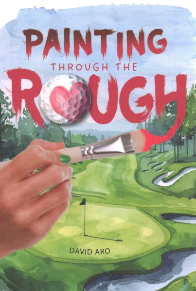 Painting Through the Rough