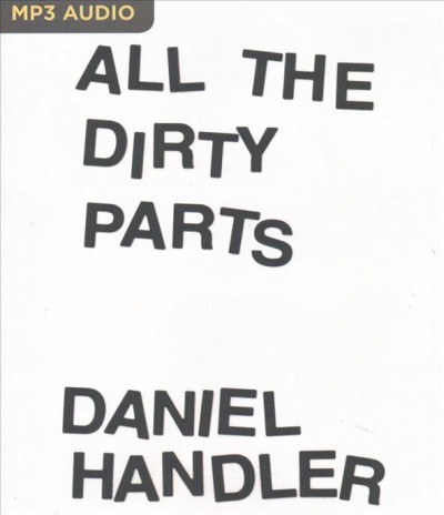 All the Dirty Parts