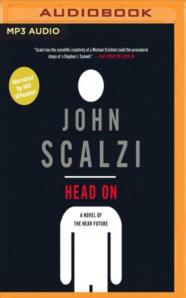 Head on: Narrated by Wil Wheaton