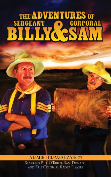 Adventures of Sergeant Billy & Corporal Sam Unabridged