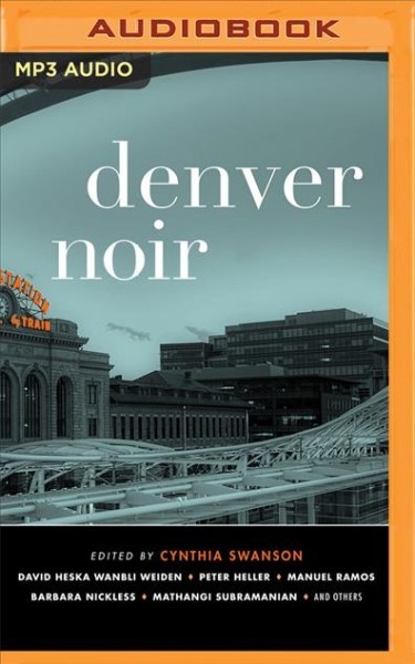 Denver Noir Unabridged edition