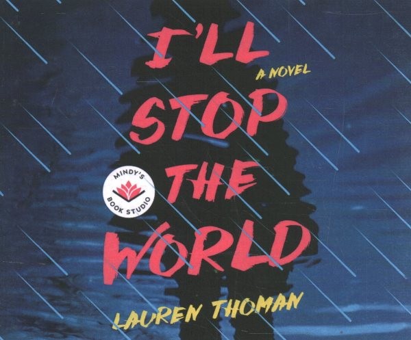 I'll Stop the World Unabridged edition