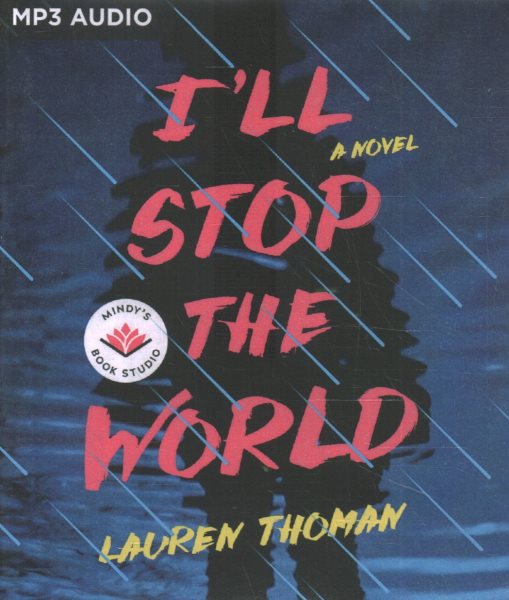 I'll Stop the World Unabridged edition