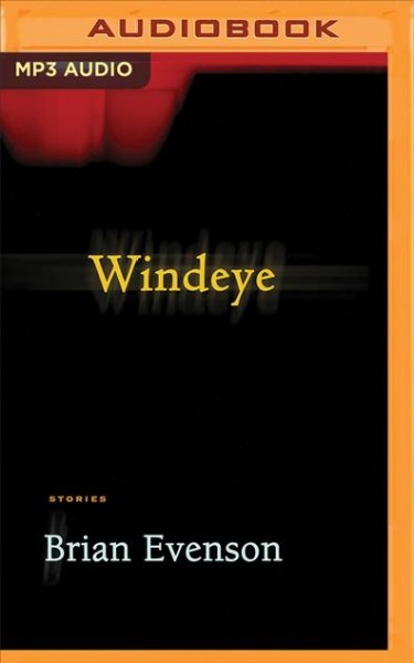 Windeye: Stories Unabridged edition