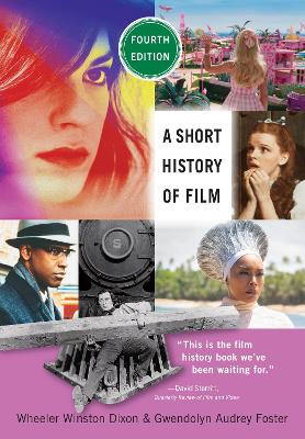Short History of Film, Fourth Edition Fourth Edition, Fourth Edition