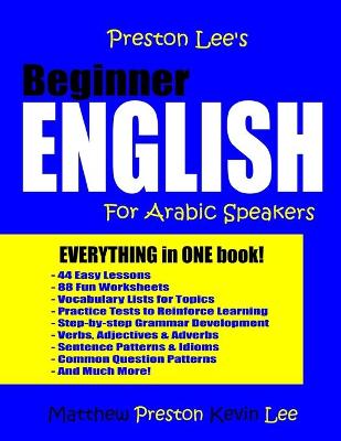 Preston Lee's Beginner English for Arabic Speakers Bilingual edition