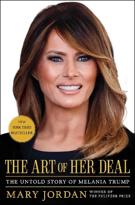 Art of Her Deal: The Untold Story of Melania Trump