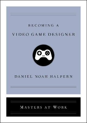 Becoming a Video Game Designer