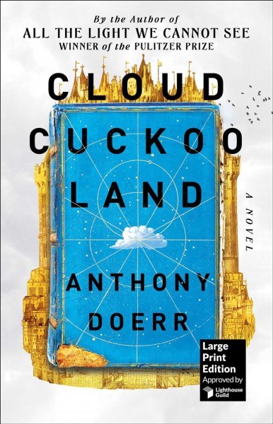 Cloud Cuckoo Land: Large Print Large type / large print edition