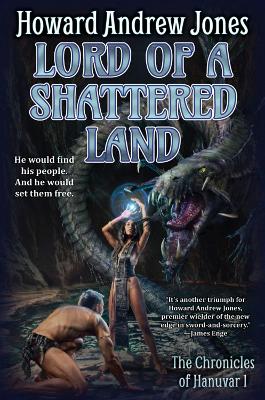 Lord of a Shattered Land, Volume 1