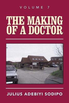 Making of a Doctor
