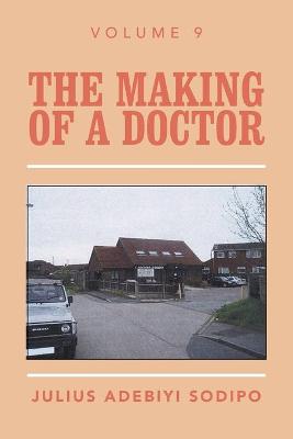 Making of a Doctor