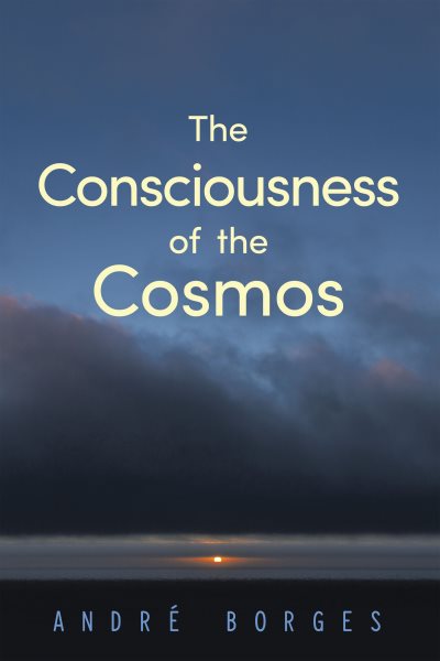 Consciousness of the Cosmos