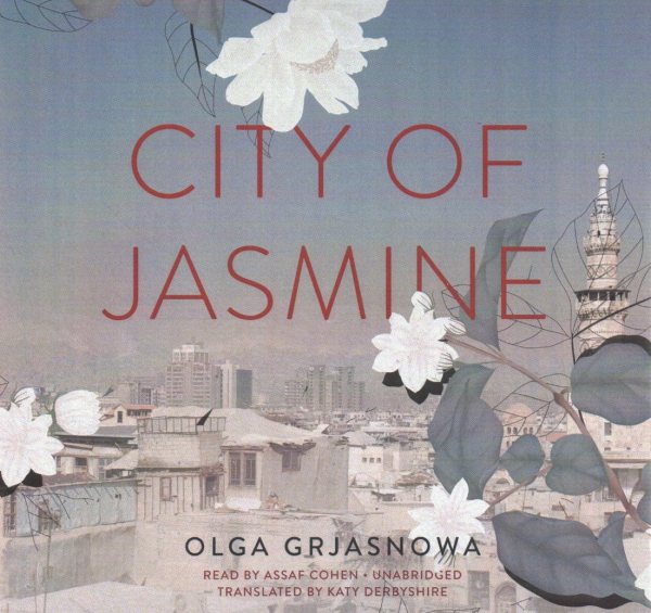 City of Jasmine Unabridged edition