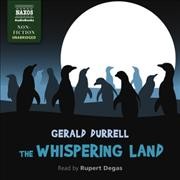 Whispering Land Unabridged edition