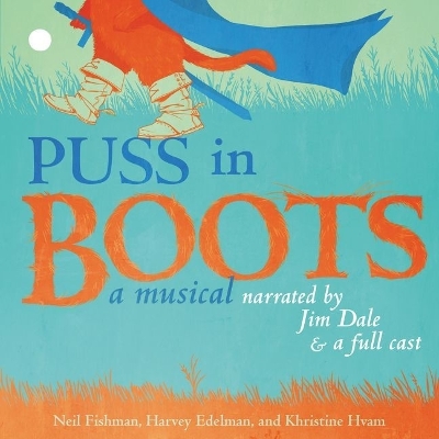 Puss in Boots: A Musical Library Edition