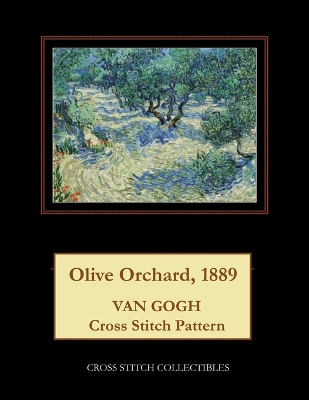 Olive Orchard, 1899: Van Gogh Cross Stitch Pattern Large type / large print edition
