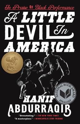 Little Devil in America: In Praise of Black Performance