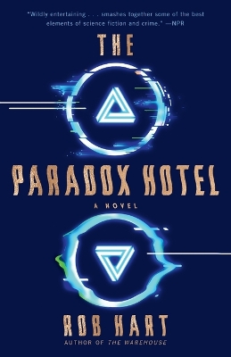 Paradox Hotel: A Novel