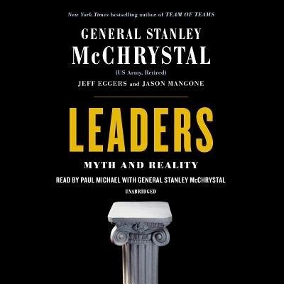 Leaders: Myth and Reality Unabridged edition