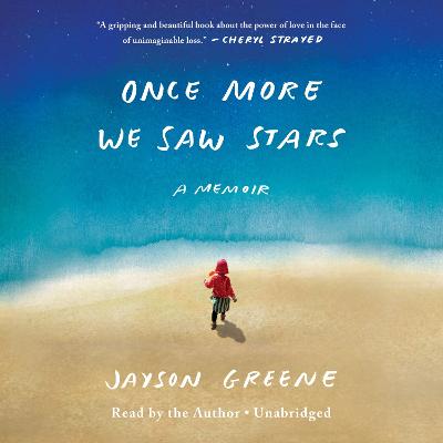 Once More We Saw Stars: A Memoir Unabridged edition