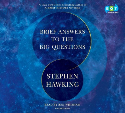 Brief Answers to the Big Questions