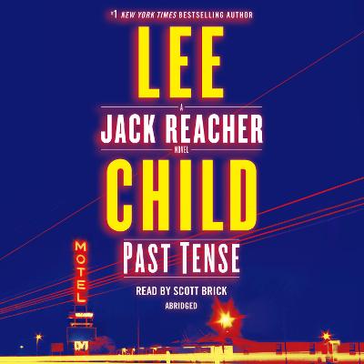 Past Tense: A Jack Reacher Novel Abridged edition