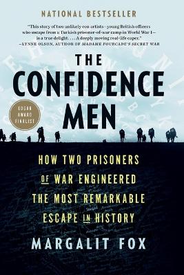 Confidence Men: How Two Prisoners of War Engineered the Most Remarkable Escape in History