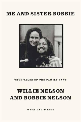 Me and Sister Bobbie: True Tales of the Family Band