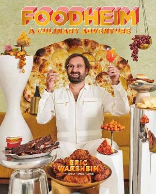 Foodheim: A Culinary Adventure, A Cookbook