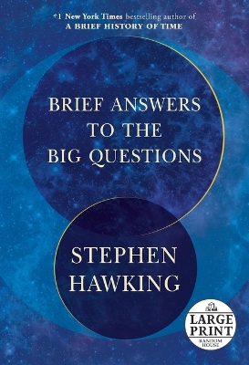 Brief Answers to the Big Questions Large type / large print edition
