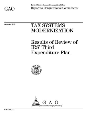 Tax Systems Modernization: Results of Review of Irs' Third Expenditure Plan