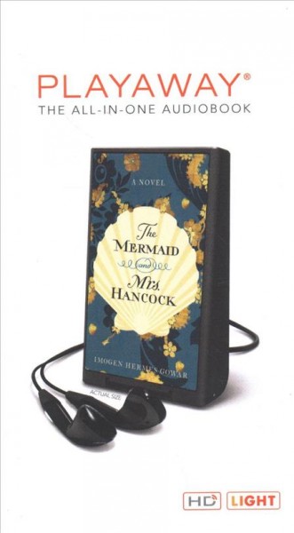 Mermaid and Mrs. Hancock Unabridged edition