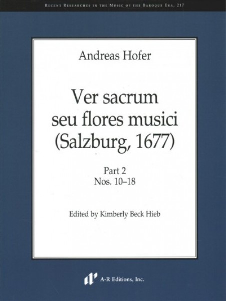 Ver Sacrum Seu Flores Musici (Salzburg, 1677): Nos. 10–18 Bilingual